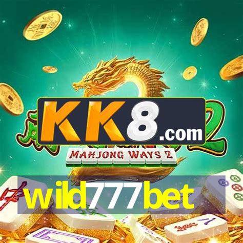 wild777bet|6z .